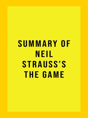 cover image of Summary of Neil Strauss's the Game